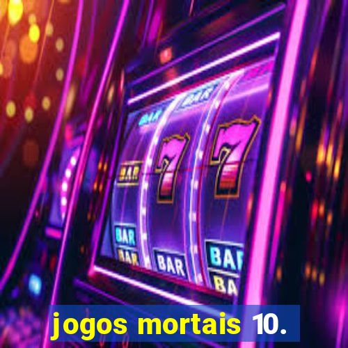 jogos mortais 10.